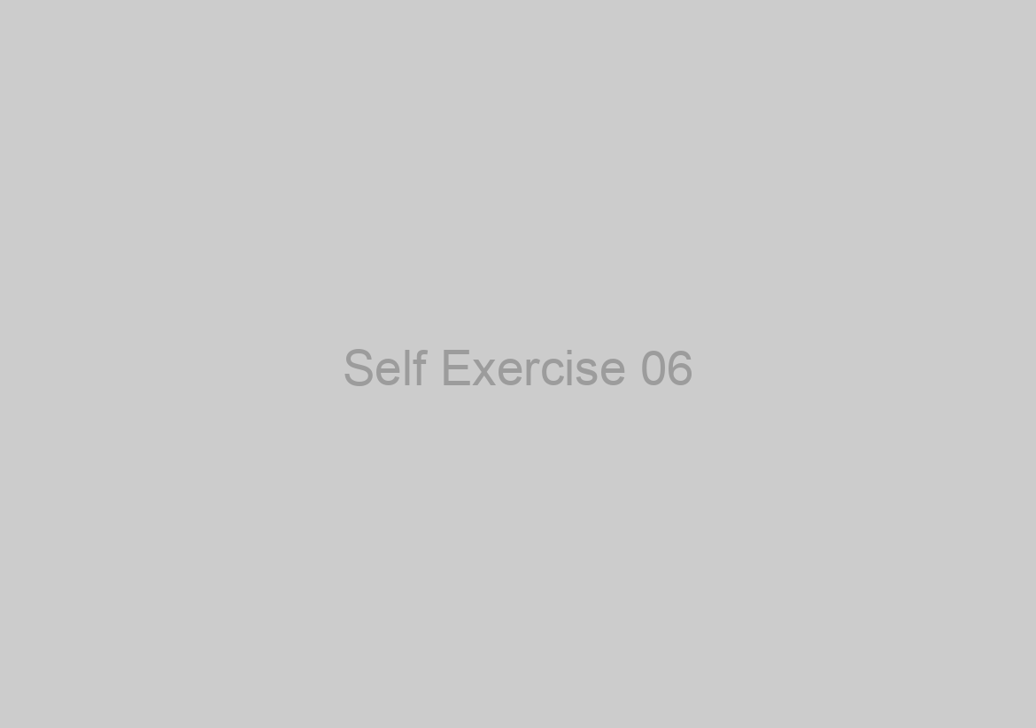 Self Exercise 06